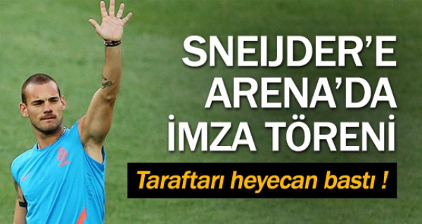 Sneijder'e Arena'da imza treni!